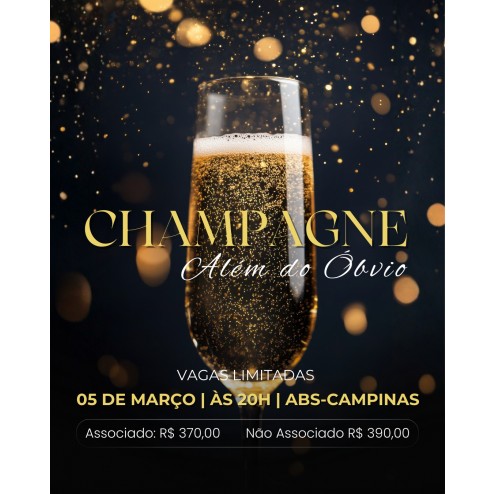 05/03 Champagne Além do Óbvio