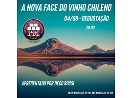 04 de agosto - A nova face do vinho chileno 